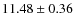 $11.48\pm0.36$