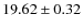 $19.62\pm0.32$