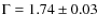 $\Gamma=1.74\pm0.03$