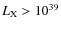$L_{\rm
X}>10^{39}$