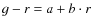$g-r = a+b \cdot r$
