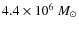 $4.4\times 10^6 ~{M}_\odot$