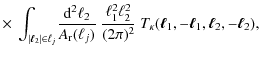 $\displaystyle \times ~ \int_{\vert{\vec \ell}_2\vert \in
\ell_j } \! \frac{{\rm...
..._\kappa ({\vec \ell}_{1}, -{\vec \ell}_{1}, {\vec \ell}_{2}, -{\vec \ell}_{2}),$