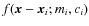 $f({\vec x} - {\vec x}_i;m_i,c_i)$