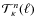 ${\cal T}^n_\kappa (\ell )$