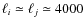 $\ell_i \simeq \ell_j \simeq 4000$