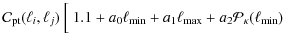 $\displaystyle \mathcal{C}_{\rm pt}(\ell_i,\ell_j)
~ \Big[ ~
1.1 + a_0 \ell_{\rm min} + a_1 \ell_{\rm max} + a_2
{\mathcal{P}_\kappa(\ell_{\rm min})}$
