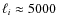 $\ell_i \approx 5000$