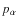 $p_\alpha$