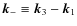 ${\vec k}_{-}\equiv{\vec k}_{3}-{\vec k}_{1}$