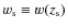 $w_{\rm s} \equiv w(z_{\rm s})$
