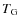 $T_{\rm G}$
