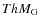 $ThM_{\rm G}$