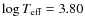 $\log T_{\rm eff} = 3.80$