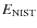 $E_{\rm NIST}$