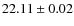 $22.11 \pm 0.02$