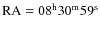 ${\rm RA} = 08^{\rm h}30^{\rm m}59^{\rm s}$
