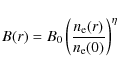 \begin{displaymath}B(r)=B_0\left(\frac{n_{\rm e}(r)}{n_{\rm e}(0)}\right)^{\eta}
\end{displaymath}