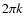 $2\pi k$
