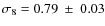 $\sigma_8=0.79 {~\pm~ 0.03}$