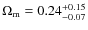 $\Omega_{\rm m}=0.24^{+0.15}_{-0.07}$