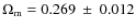 $\Omega_{\rm m}=0.269 ~\pm~ 0.012$