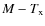 $M-T_{\rm x}$