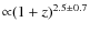 ${\propto}(1+z)^{2.5\pm0.7}$