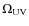 $\Omega_{\rm UV}$