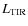 $L_{\rm TIR}$