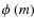 $\phi~(m)$
