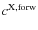 $c^{\rm X,forw}$