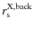 $r_{\rm s}^{\rm X,back}$