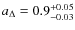 $a_{\Delta}=0.9^{+0.05}_{-0.03}$