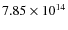 $7.85\times10^{14}$