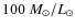 $100~M_ \odot/L_ \odot$