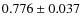 $0.776\pm0.037$