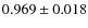 $0.969\pm0.018$