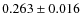 $0.263\pm0.016$
