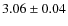 $3.06\pm0.04$