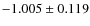 $ -1.005\pm0.119 $