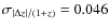 $\sigma_{\vert\Delta z\vert/(1+z)} = 0.046$