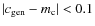 $\vert c_{\rm gen}-m_{\rm c}\vert<0.1$