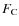 \ensuremath{F_{\rm C}}