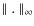 $\parallel.\parallel_\infty$