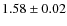 $1.58 \pm 0.02$