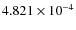 $4.821\times 10^{-4}$