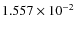 $1.557\times 10^{-2}$