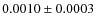 $0.0010\pm0.0003$