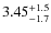 $3.45^{\rm +1.5}_{-1.7}$